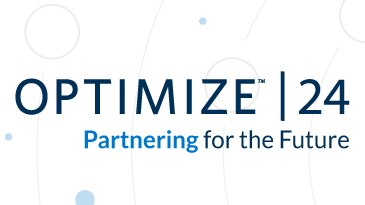 Register for OPTIMIZE 24: Partnering for the Future - Advance Your Performance, Resiliency & Sustainability